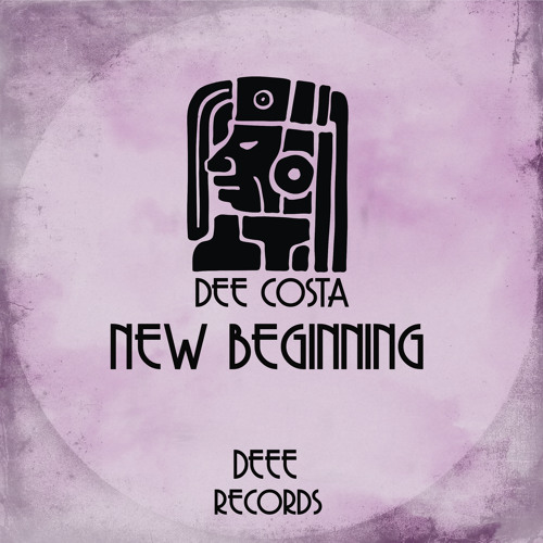 Dee Costa - New Beginning (Original Mix) Buy or Free Download :D <3 :)