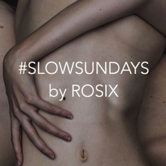 #SLOWSUNDAYS 01