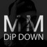 Dip Down