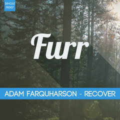 Adam Farquharson - Recover