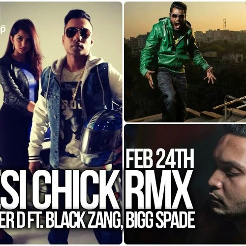 Stream MasterD Desi Chick Remix Feat Black Zang & Bigg Spade (Uptown