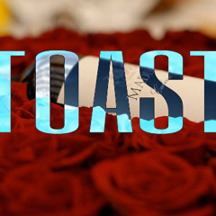 Toast Ft. Ryda (Prod. SuperStaarBeats)