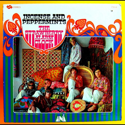 Strawberry Alarm Clock - Incense And Peppermints
