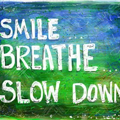 TimeLess One - Breathe Slow