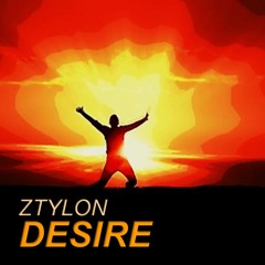 Ztylon - Desire (Single Mix)