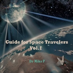 Guide For Space Travelers Vol.1