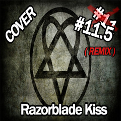 Razorblade Kiss (Cover - NEW MIX 2015)