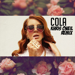 Lana Del Ray - Cola (Khris ONeil Remix)