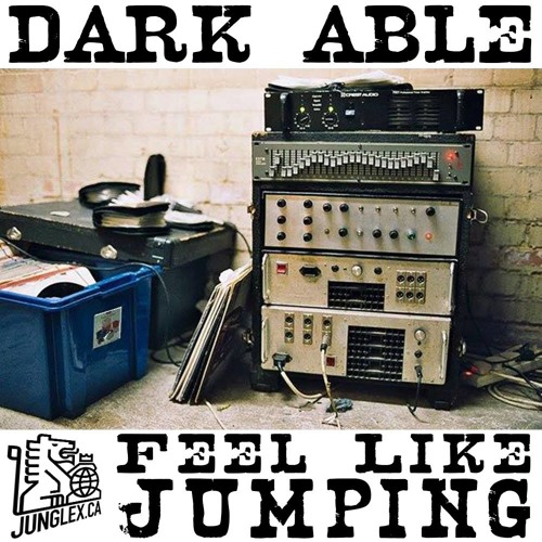 Dark Able - Feel Like Jumpin (JungleXpeditions)