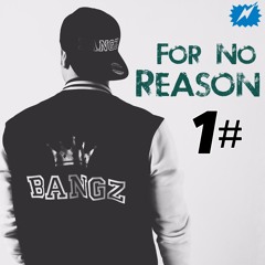 ★ BangZ For No Reason Volume 1# (Hip Hop MiX)