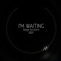 Stage Rockers - I M Waiting Acoustic Mix (zaycev.net)