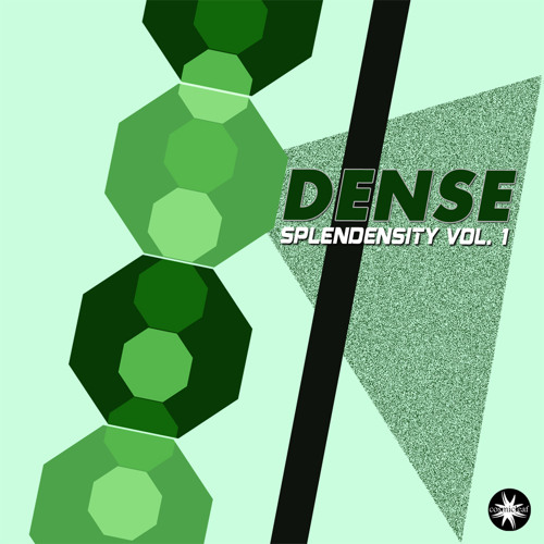 [preview] Dense - Splendensity, Vol. 1 EP // Out 06 April 2015