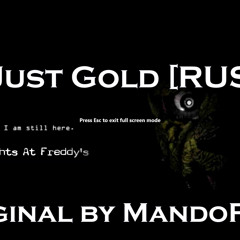 Just Gold [RUS] feat. Fobos (Original by MandoPony)