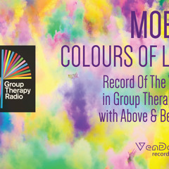 Mobil - Colours Of Life (Record Of The Week in Group Therapy 118 with Above & Beyond)
