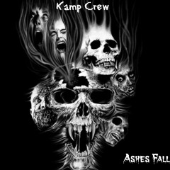 Ashes Fall (Sickk & Nino)