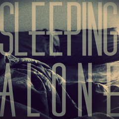 Sleeping Alone