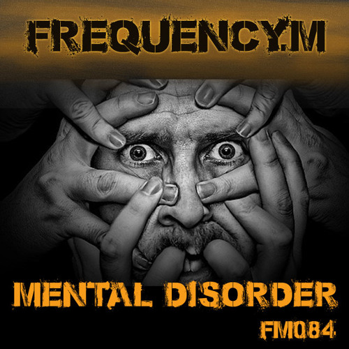 Mental Disorder (fm084)