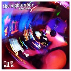 Andy Styles at Highlander Ibiza Summer 2014