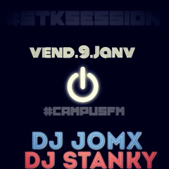 #STKSession - Dj JomX X Dj Stanky (part Two)