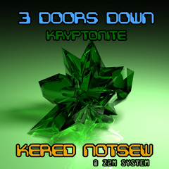 3 Doors Down - Kryptonite(Kered Notsew Instrumental Cover)