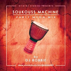 SOUKOUSS - MACHINE - PARTY MEGA MIX