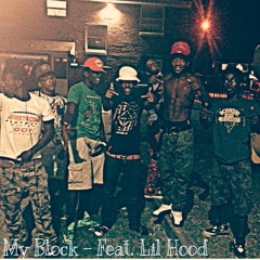 My Block - Feat. Lil Hood