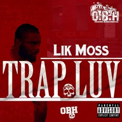 LikMoss Trap Love FreeStyle