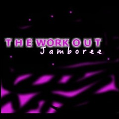 The Work Out Plan (Jamboree)Dj Lilman