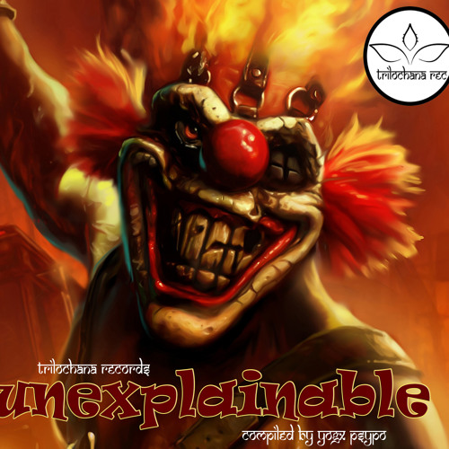 Unexplainable - Compiled By kerAlien