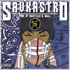 I Love My Money - SavKastro Ft TaiJon Prod.SavStylez&Dwill