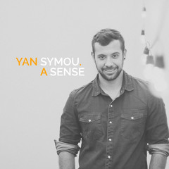 Yan Symou - A Sense