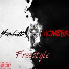 YR Butta - Monster Freestyle