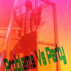 Y.D Problems Vs Party