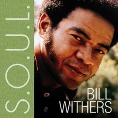 Bill Withers - The Same Love (Whiskey Barons Rework)