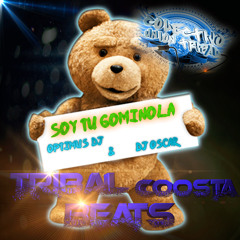Soy Tu Gominola -Optimus Dj ft Dj Oscar Tribal Costa Beats..!!