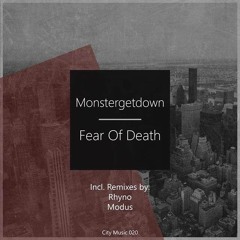 Fear Of Death (Modus Remix) [City Music]