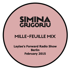 Simina Grigoriu - MILLE-FEUILLE Mix