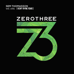 We Are ( Heavy Rhyme Remix )