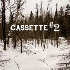 Cassette # 2