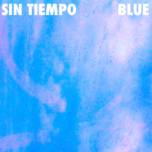 Sin Tiempo - Runaways