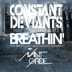 Constant Deviants - Breathin' (radio edit produced by DJ Cutt)