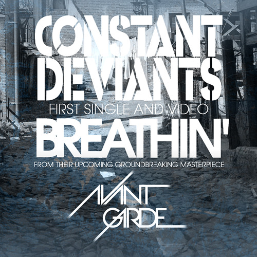 Constant Deviants - Breathin' (radio edit produced by DJ Cutt)