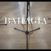 Download GAC - Bahagia GAC - Bahagia