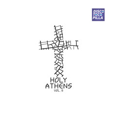 One Season More - Holy Athens Vol.2 - Disco Tocopilla