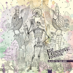 MFR119 My Favorite Robot - Glass To The End EP - My Favorite Robot Records (Out 23rd March 2015)