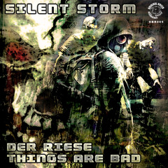 Silent Storm Der Riese -Out OUT NOW