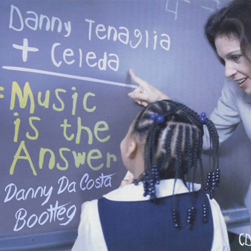 Danny Tenaglia - Music Is The Answer ( Danny Da Costa Bootleg )
