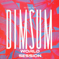 World Session 455 with DIM SUM (Club FG Broadcast)