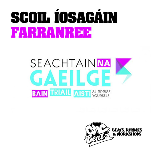 Scoil Iosagain - Is Fearr Gaeilge Briste Ná Béarla Cliste (Seachtain Na Gaeilge)