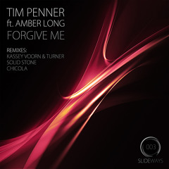 Tim Penner Ft. Amber Long - Forgive Me (Solid Stone Remix)
